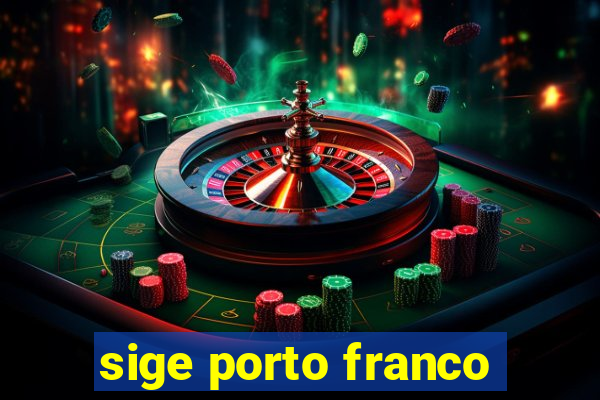 sige porto franco